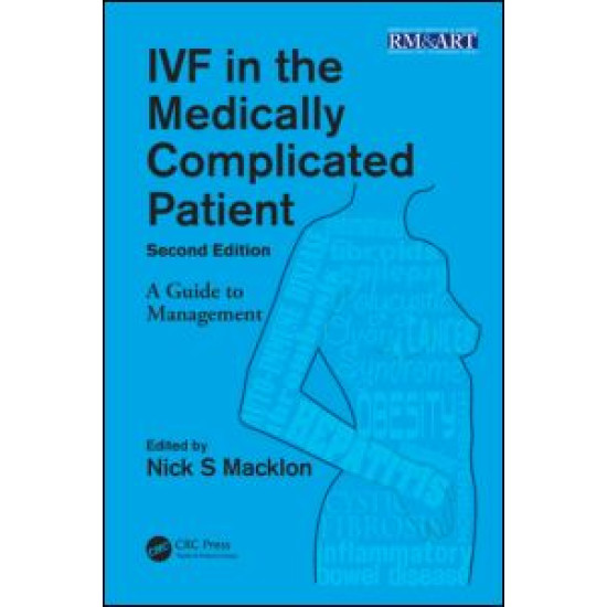 IVF in the Medically Complicated Patient