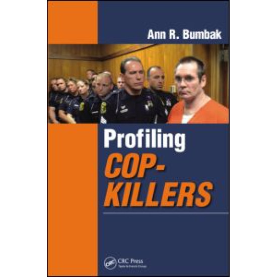 Profiling Cop-Killers