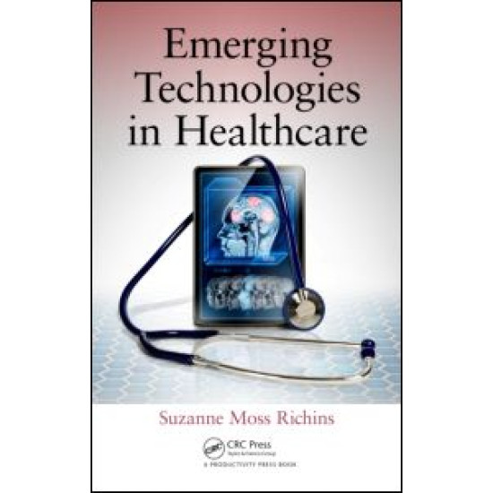 Emerging Technologies in Healthcare