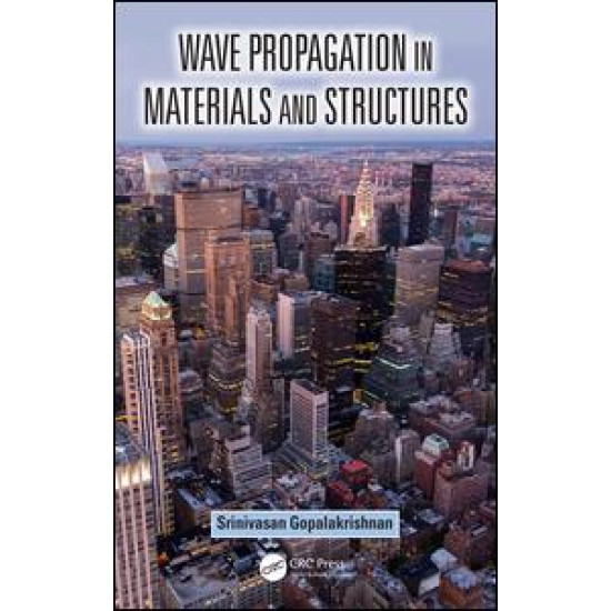 Wave Propagation in Materials and Structures
