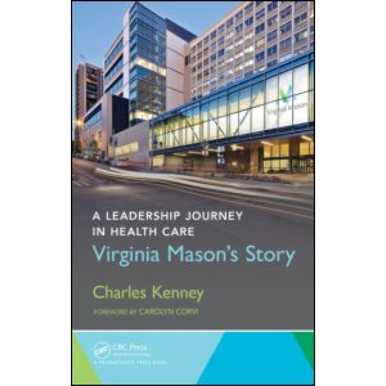 A Leadership Journey in Health Care