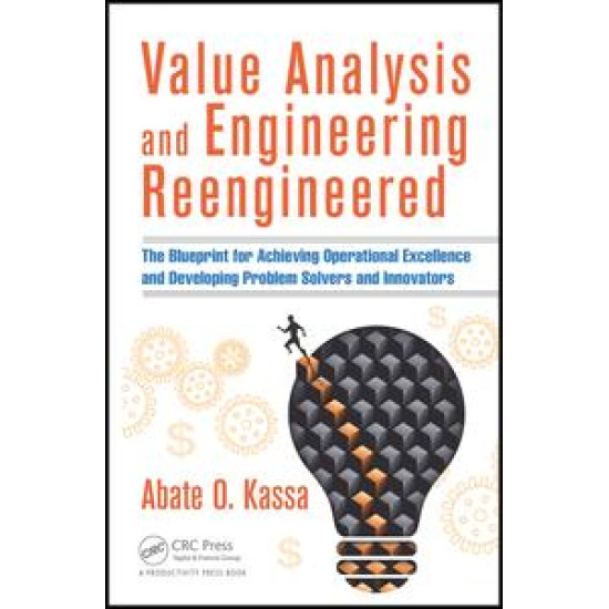Value Analysis and Engineering Reengineered
