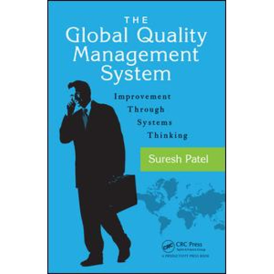 The Global Quality Management System