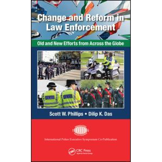 Change and Reform in Law Enforcement