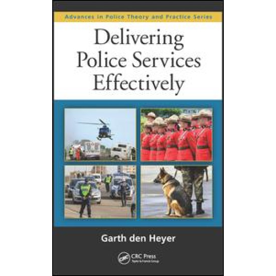 Delivering Police Services Effectively