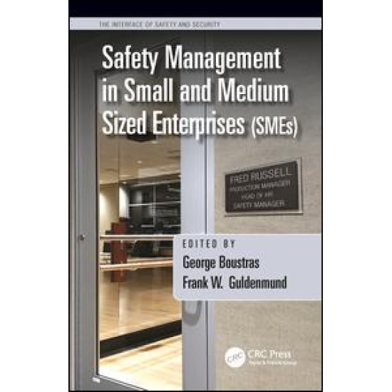 Safety Management in Small and Medium Sized Enterprises (SMEs)