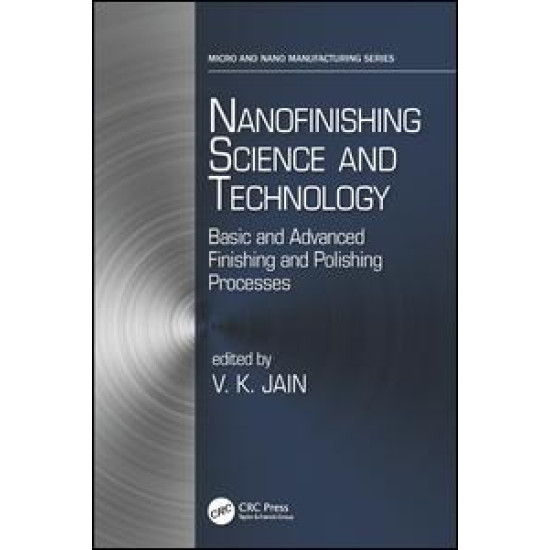 Nanofinishing Science and Technology