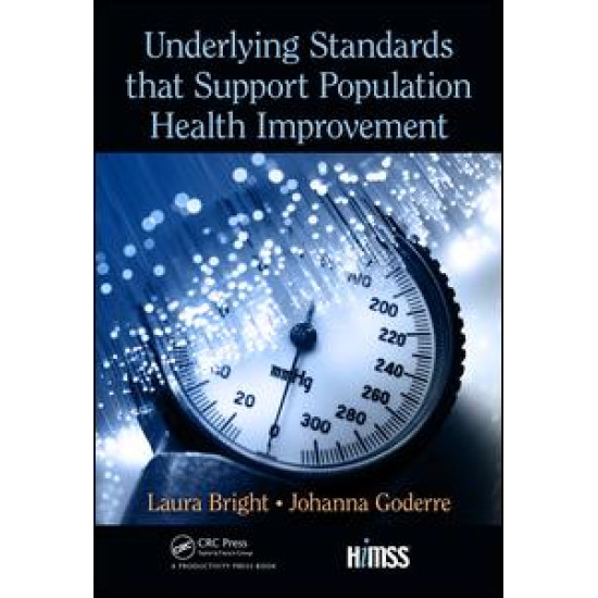 Underlying Standards that Support Population Health Improvement