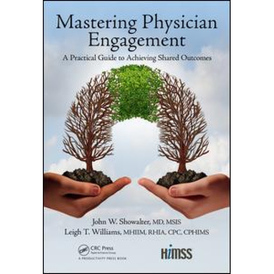 Mastering Physician Engagement