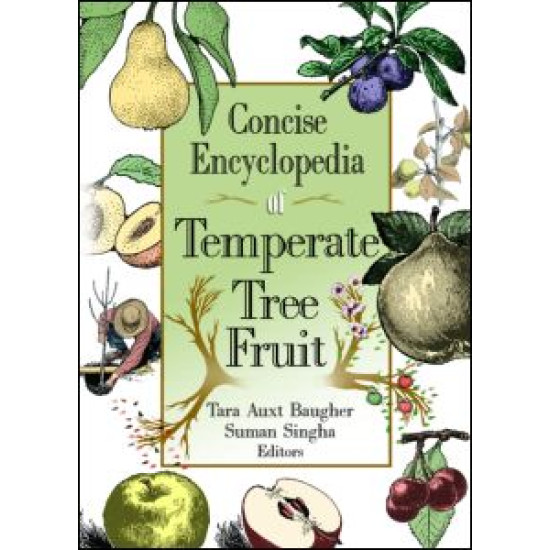 Concise Encyclopedia of Temperate Tree Fruit