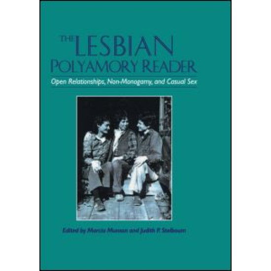 The Lesbian Polyamory Reader