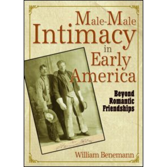 Male-Male Intimacy in Early America
