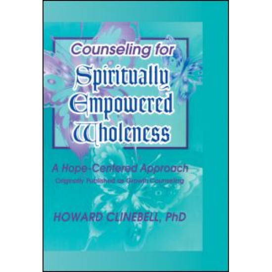 Counseling for Spiritually Empowered Wholeness