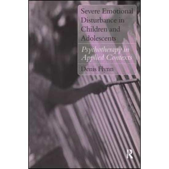 Severe Emotional Disturbance in Children and Adolescents