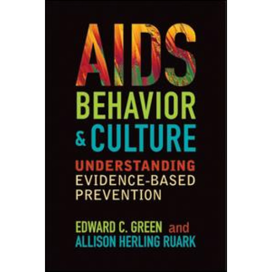 AIDS, Behavior, and Culture