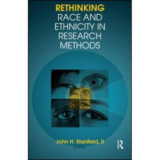 Rethinking Race and Ethnicity in Research Methods