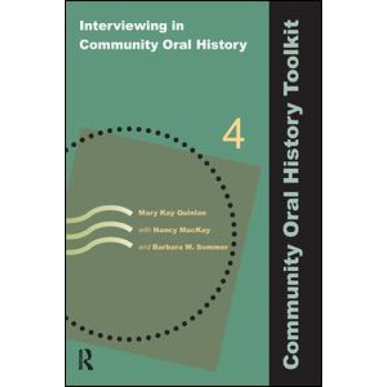 Interviewing in Community Oral History