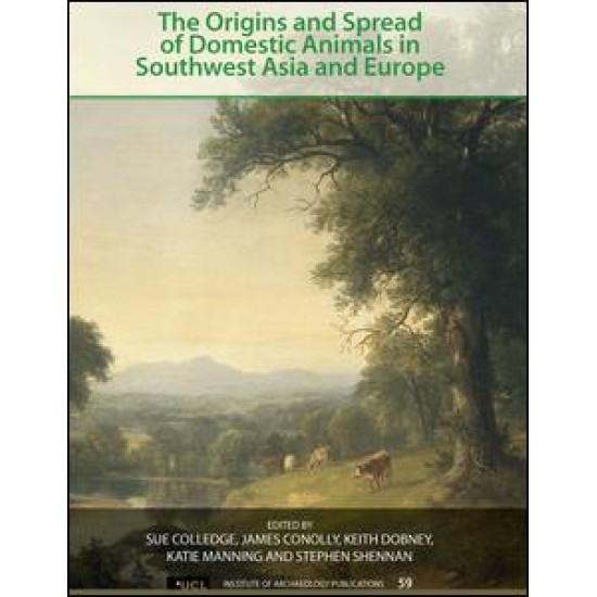 The Origins and Spread of Domestic Animals in Southwest Asia and Europe