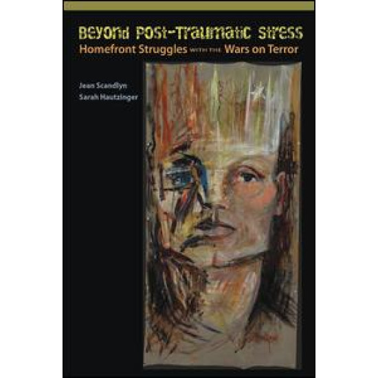 Beyond Post-Traumatic Stress