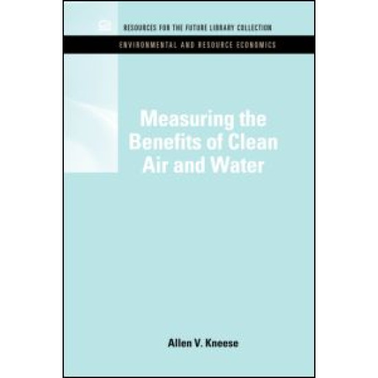 Measuring the Benefits of Clean Air and Water