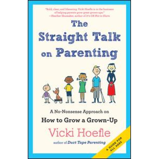 Straight Talk on Parenting