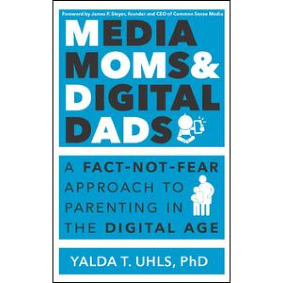 Media Moms & Digital Dads