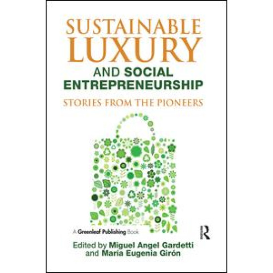 Sustainable Luxury and Social Entrepreneurship