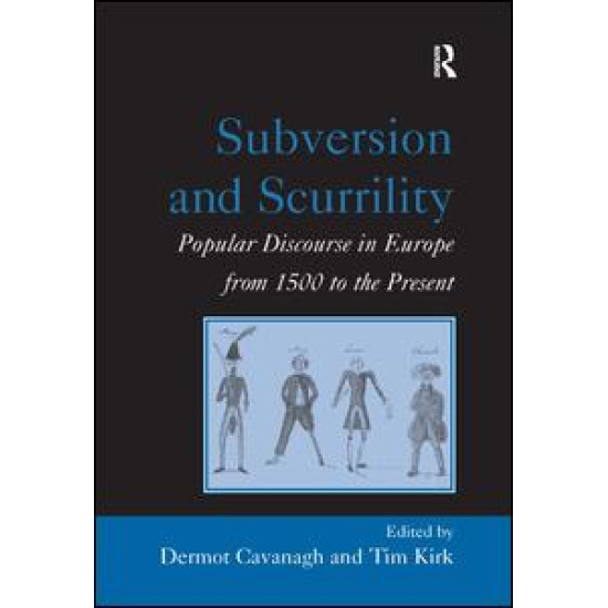 Subversion and Scurrility