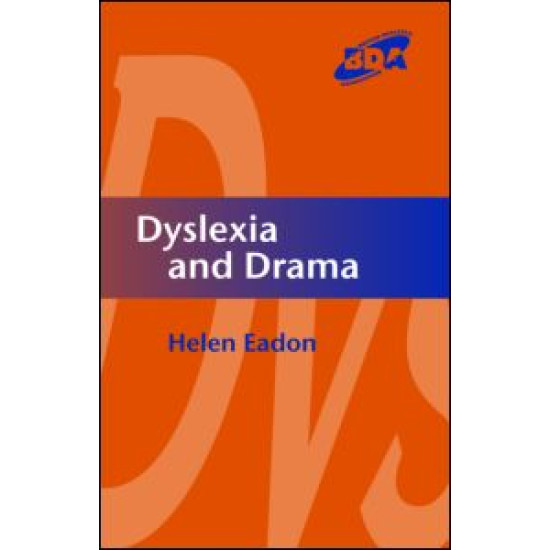 Dyslexia and Drama