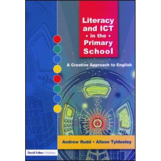 Literacy and ICT in the Primary School