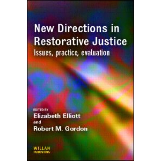 New Directions in Restorative Justice