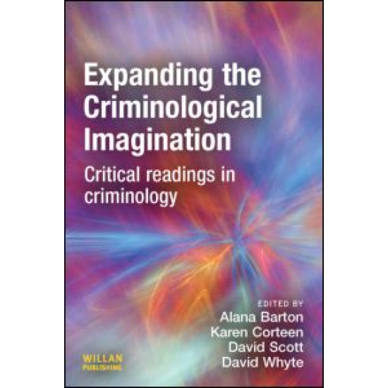 Expanding the Criminological Imagination