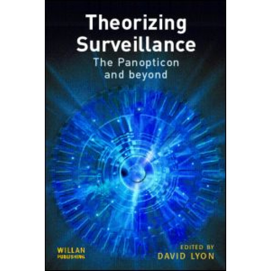 Theorizing Surveillance