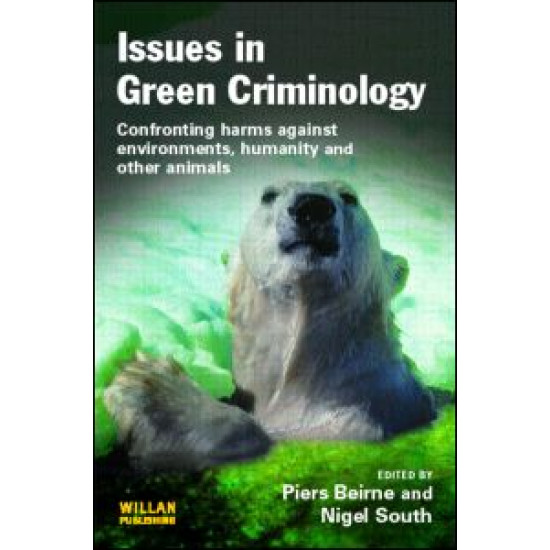 Issues in Green Criminology