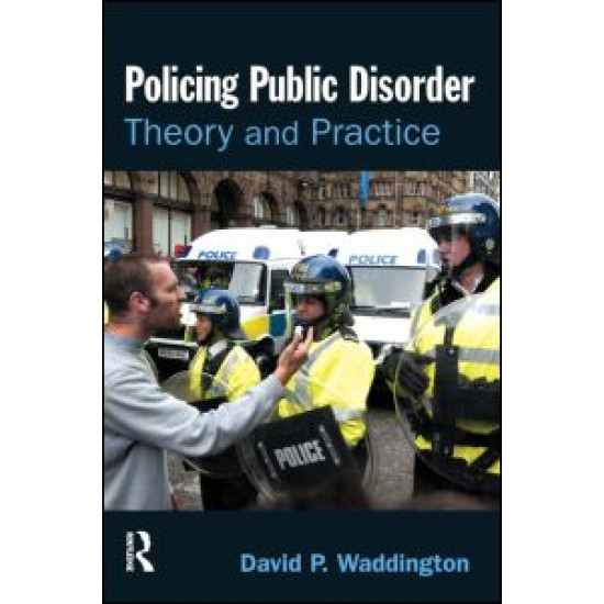 Policing Public Disorder