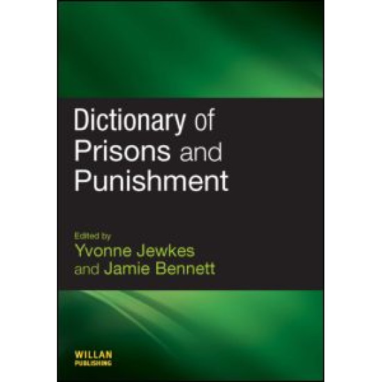 Dictionary of Prisons and Punishment