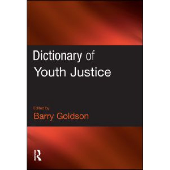 Dictionary of Youth Justice