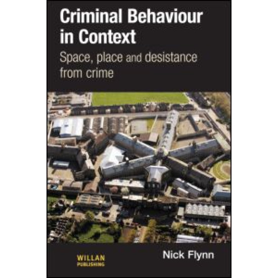 Criminal Behaviour in Context