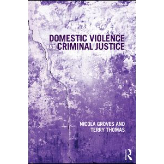 Domestic Violence and Criminal Justice