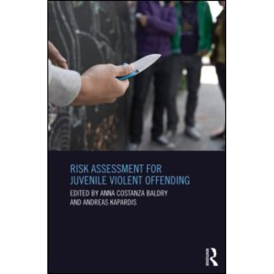 Risk Assessment for Juvenile Violent Offending