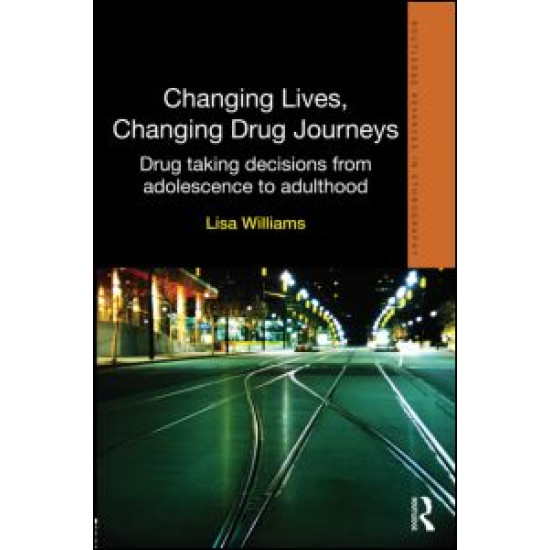 Changing Lives, Changing Drug Journeys