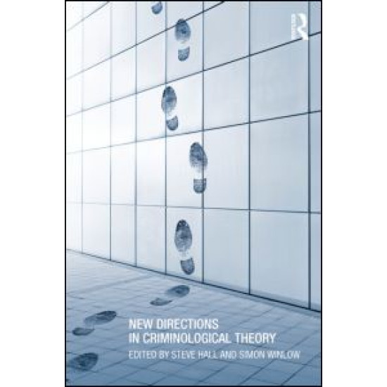 New Directions in Criminological Theory