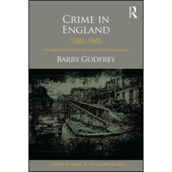 Crime in England 1880-1945