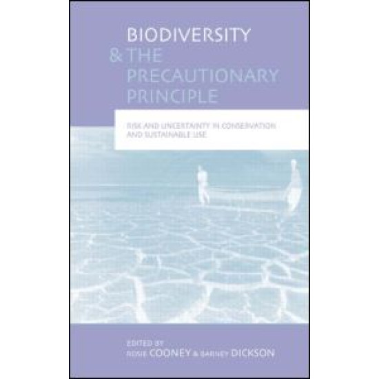 Biodiversity and the Precautionary Principle