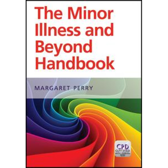 Minor Illness and Beyond
