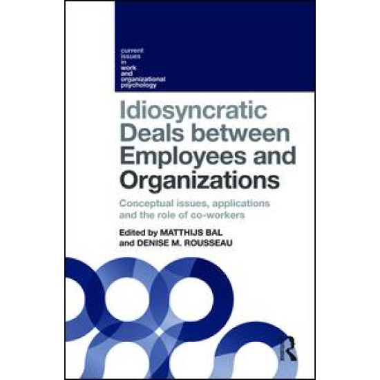 Idiosyncratic Deals between Employees and Organizations