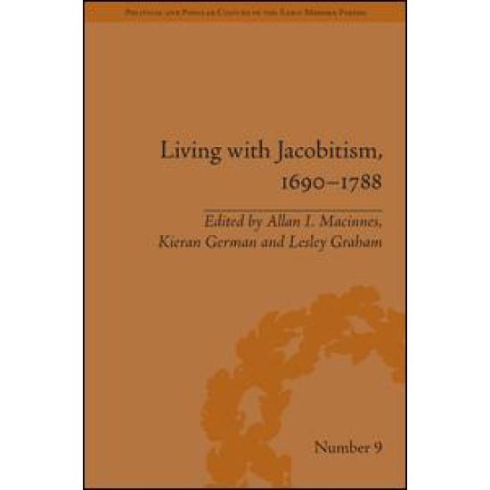 Living with Jacobitism, 1690–1788
