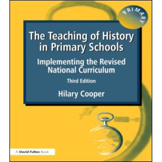 The Teaching of History in Primary Schools