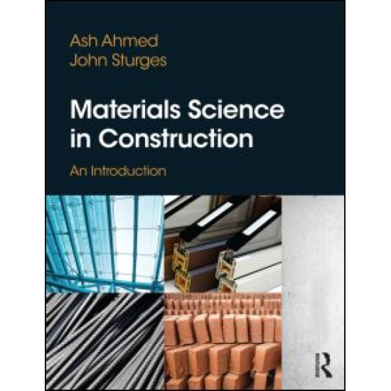 Materials Science In Construction: An Introduction