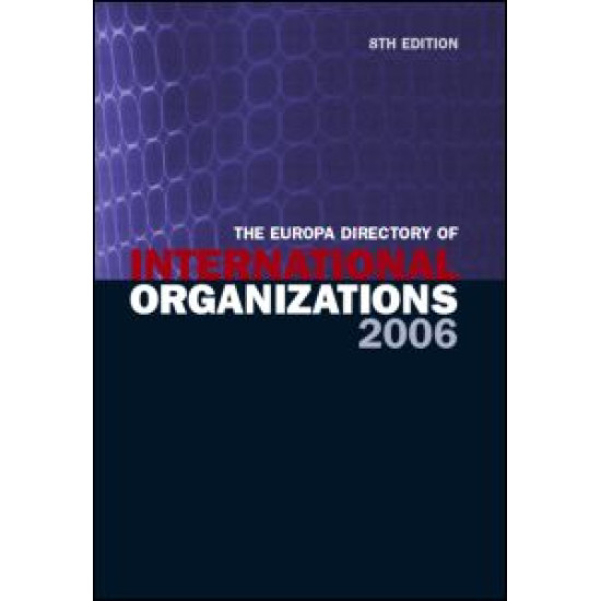 The Europa Directory of International Organizations 2006